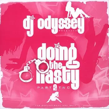 DJ Odyssey Blend Mixtape - Doing The Nasty 2, Best Mixtape Download Websites, Best Mixtape Downloads, Best of Mixtape Downloads, Best Slow Jam Mixtape Downloads, Blend Downloads, Blend Mixtape, Blend Remixes, Dj Blend Mixtapes, DJ Mixtape Downloads, Dj Mixtapes, Mixtape Download Websites, Mixtape Downloads, Odyssey, Old School Mixtape Downloads, Old School Mixtapes, R&B Mixtape Downloads, Slow Jam Mixtape Downloads, Slow Jam Mixtapes