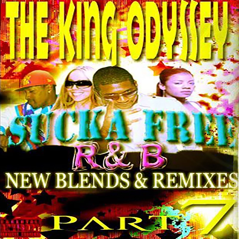 DJ Odyssey Blend Mixtape - Sucka Free R&B 7, Best Mixtape Download Websites, Best Mixtape Downloads, Best of Mixtape Downloads, Best Slow Jam Mixtape Downloads, Blend Downloads, Blend Mixtape, Blend Remixes, Dj Blend Mixtapes, DJ Mixtape Downloads, Dj Mixtapes, Mixtape Download Websites, Mixtape Downloads, Odyssey, Old School Mixtape Downloads, Old School Mixtapes, R&B Mixtape Downloads, Slow Jam Mixtape Downloads, Slow Jam Mixtapes