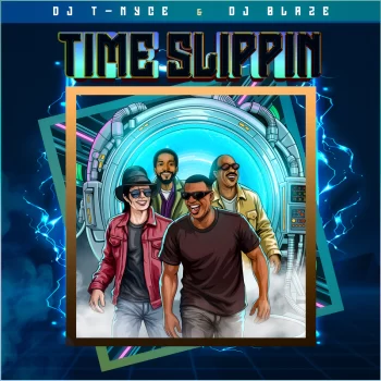 DJ T Nyce DJ Blaze Mixtape - Time Slippin