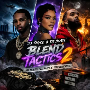 DJ T Nyce DJ Blaze Mixtape – Blend Tactics 2